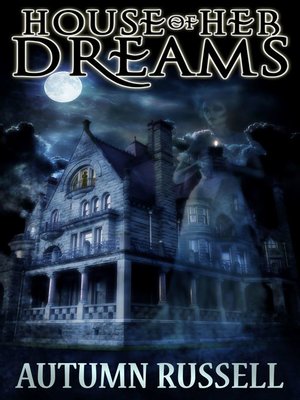 cover image of House of Her Dreams